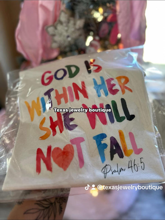 God is within her she will not fall t shirt